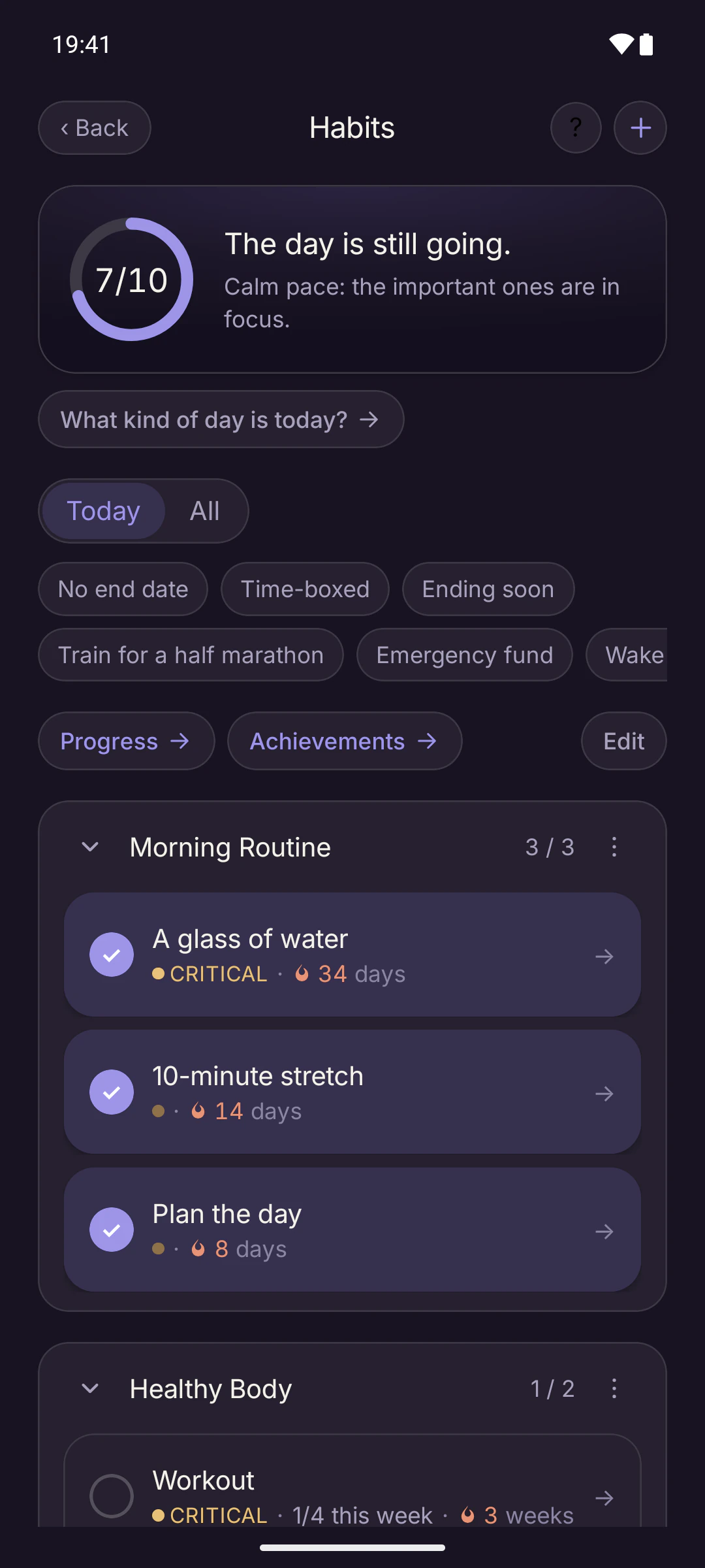 Habits screen: a “7/10, the day is still going” ring, the Morning Routine group with “A glass of water”, “10-minute stretch” and “Plan the day”, each showing its streak.
