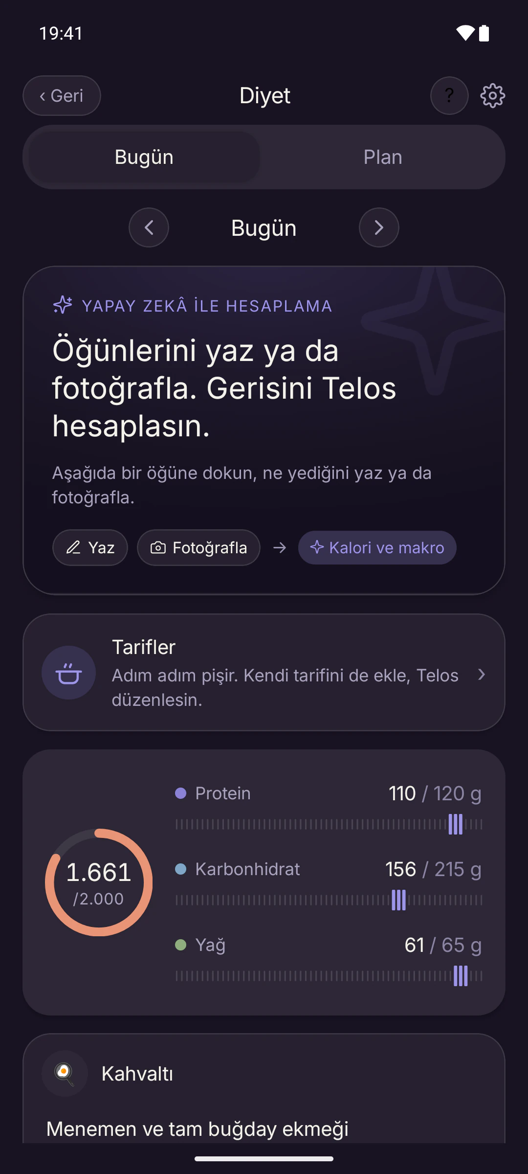Diyet ekranı: “Öğünlerini yaz ya da fotoğrafla” kartı, 2.000 kalorinin 1.661'ini gösteren halka ve protein, karbonhidrat, yağ çubukları.